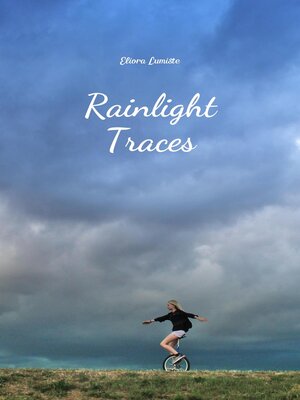 cover image of Rainlight Traces